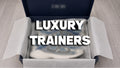 Luxury Trainer Supplier